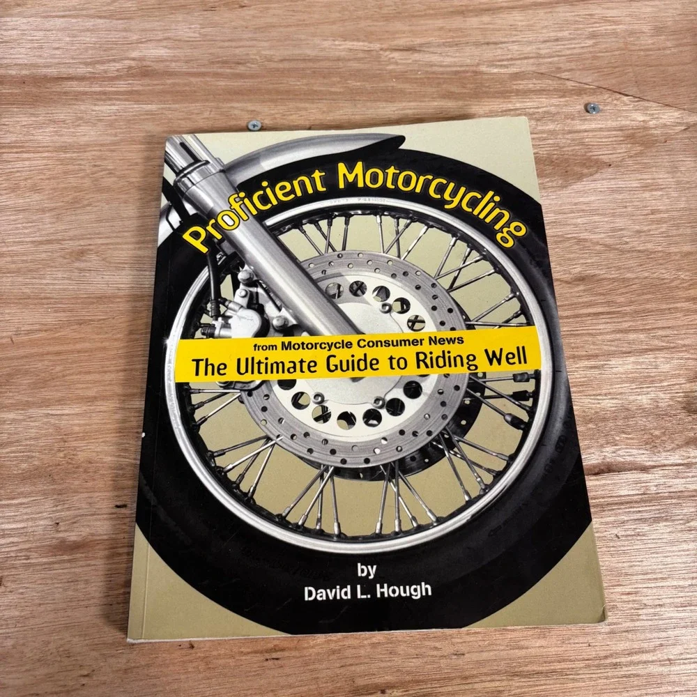 Proficient Motorcycling Ultimate Guide to Riding Well David L Hough Paperback